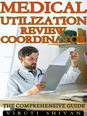 cover image of Medical Utilization Review Coordinator